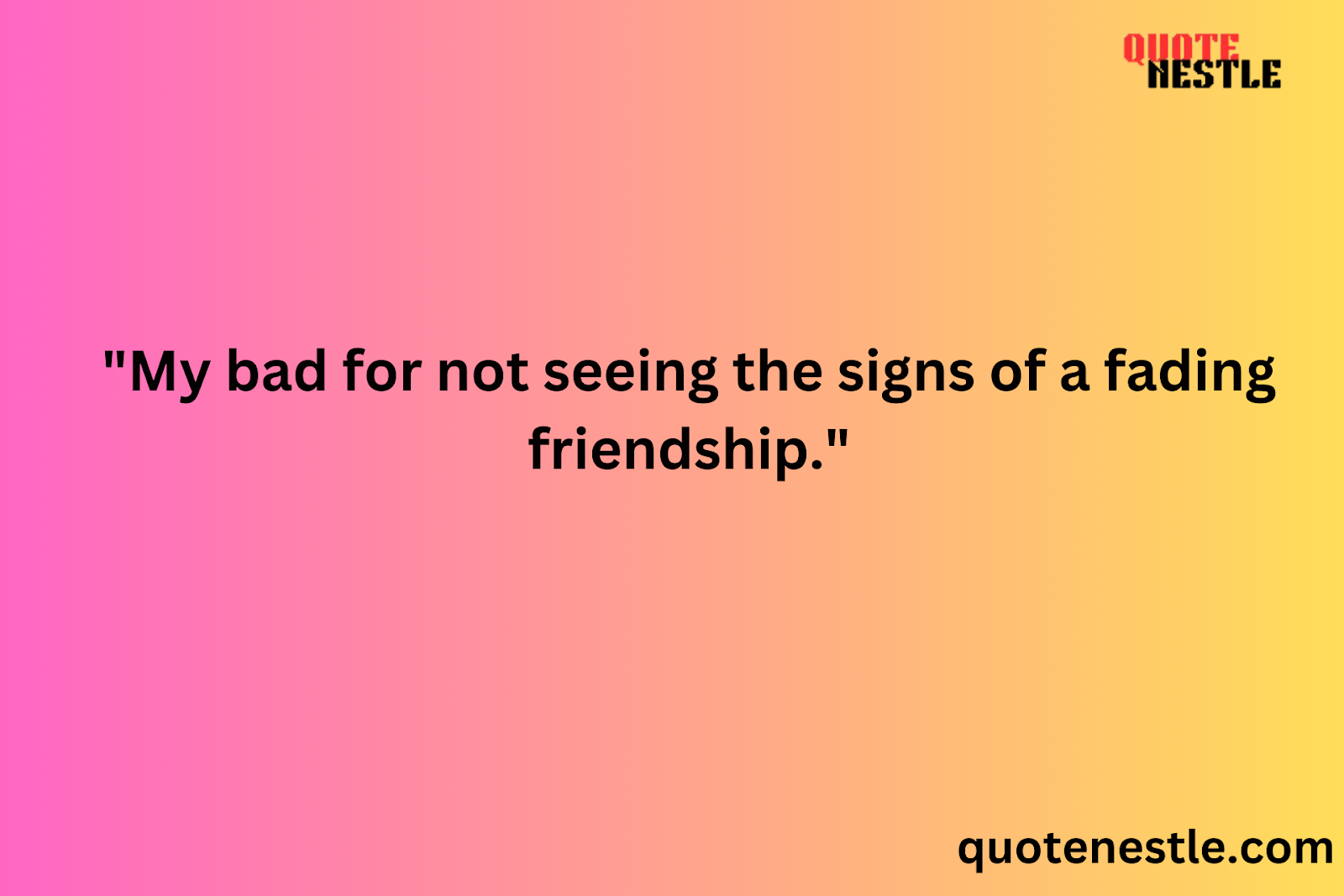 Funny Friendship Breakup Quotes