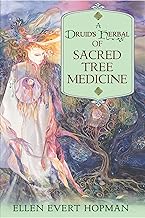 A Druid's Herbal of Sacred Tree Medicine