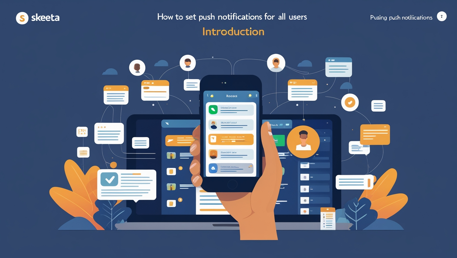 Skeeta App How to Set Push Notifications for All Users
