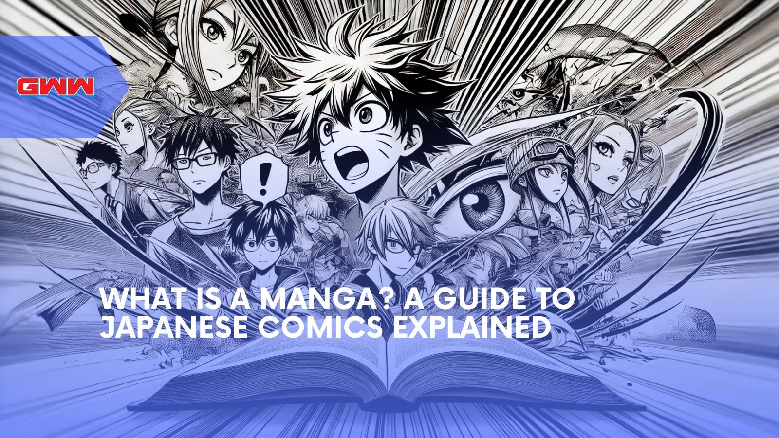 What Is a Manga? A Guide to Japanese Comics Explained