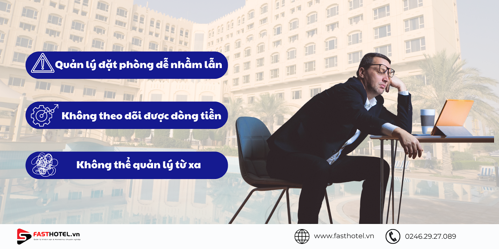 Những khó khăn khi quản lý khách sạn theo cách truyền thống