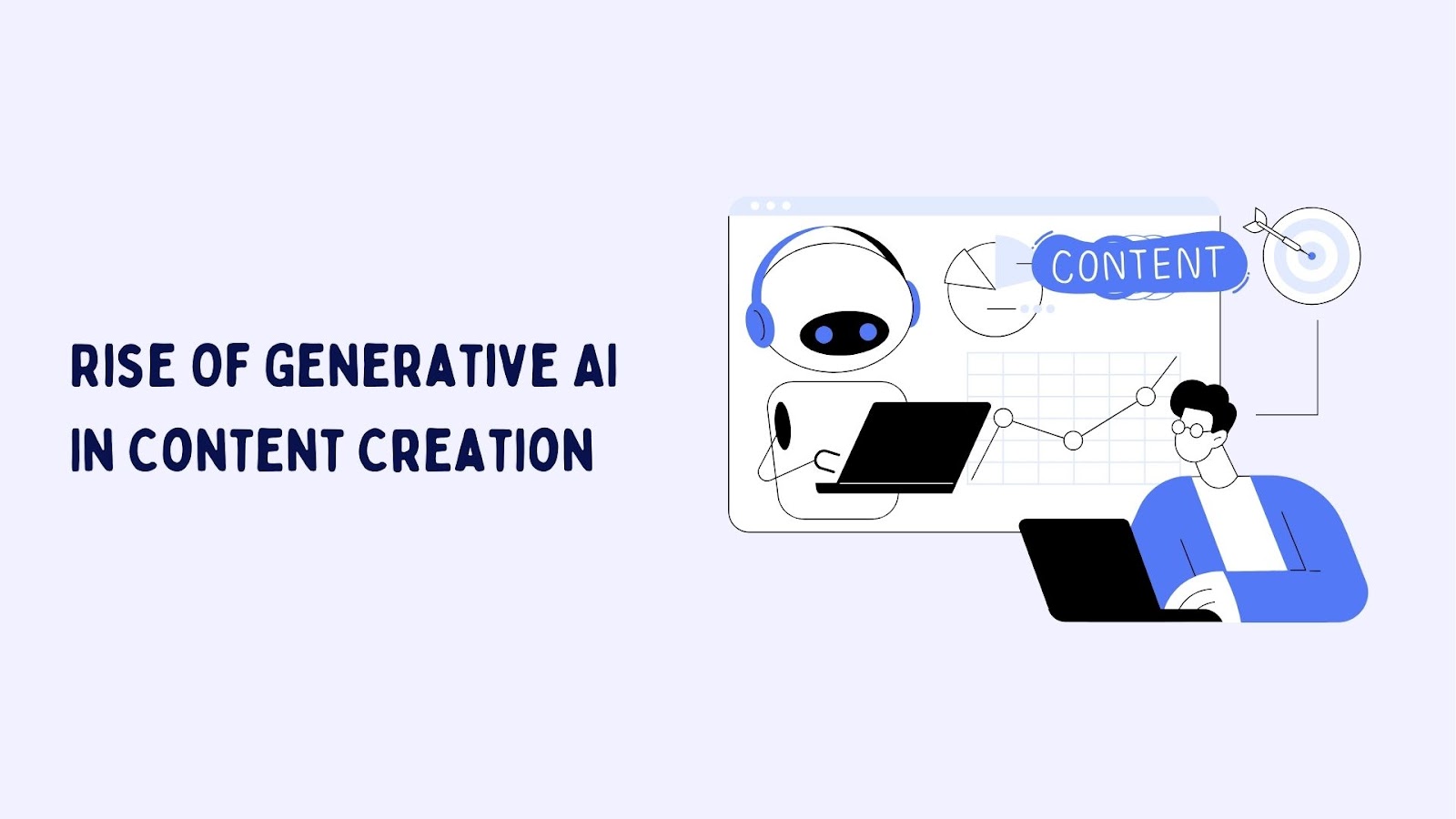 Rise Of Generative AI In Content Creation