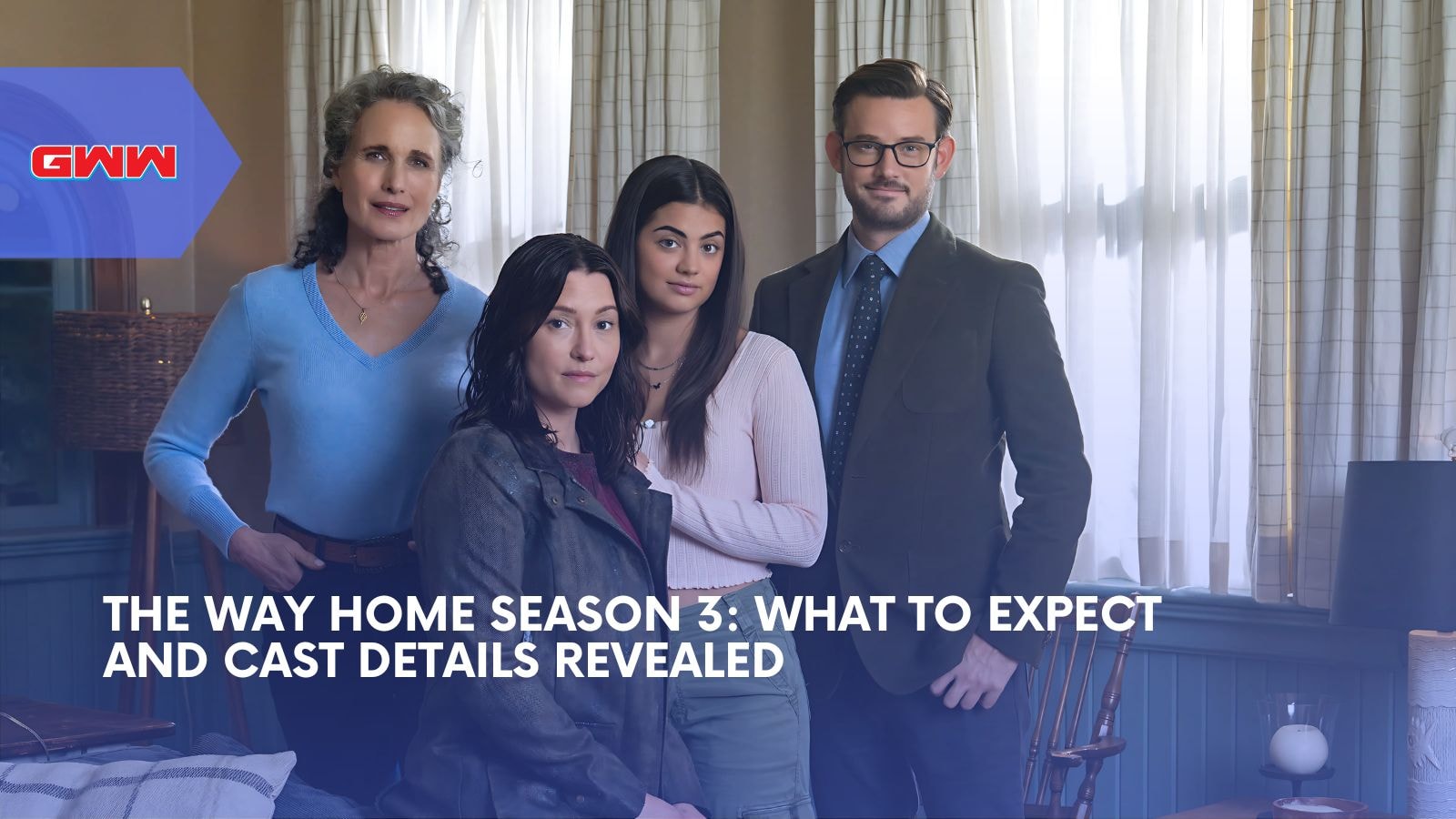 The Way Home Season 3: What to Expect and Cast Details Revealed