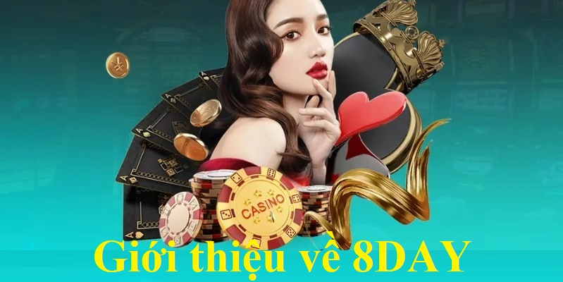 Tìm hiểu về sân chơi 8DAY