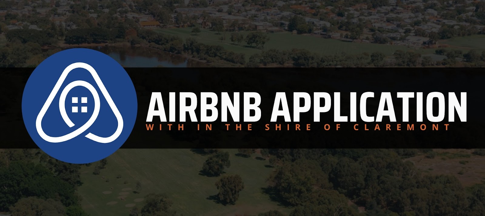 Building Applications in the Shire of Claremont: Airbnb Application within the Shire of Claremont