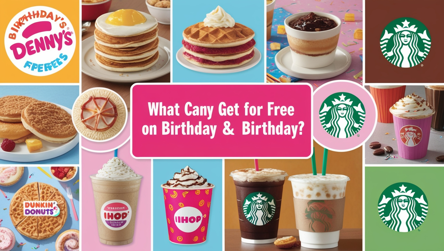 What Can You Get for Free on Your Birthday