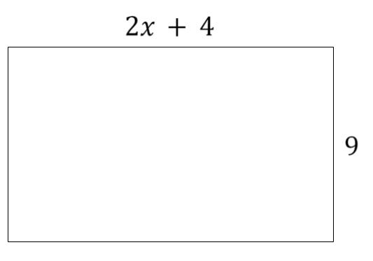 A rectangle model with the width being 9 and the length being 2x+4