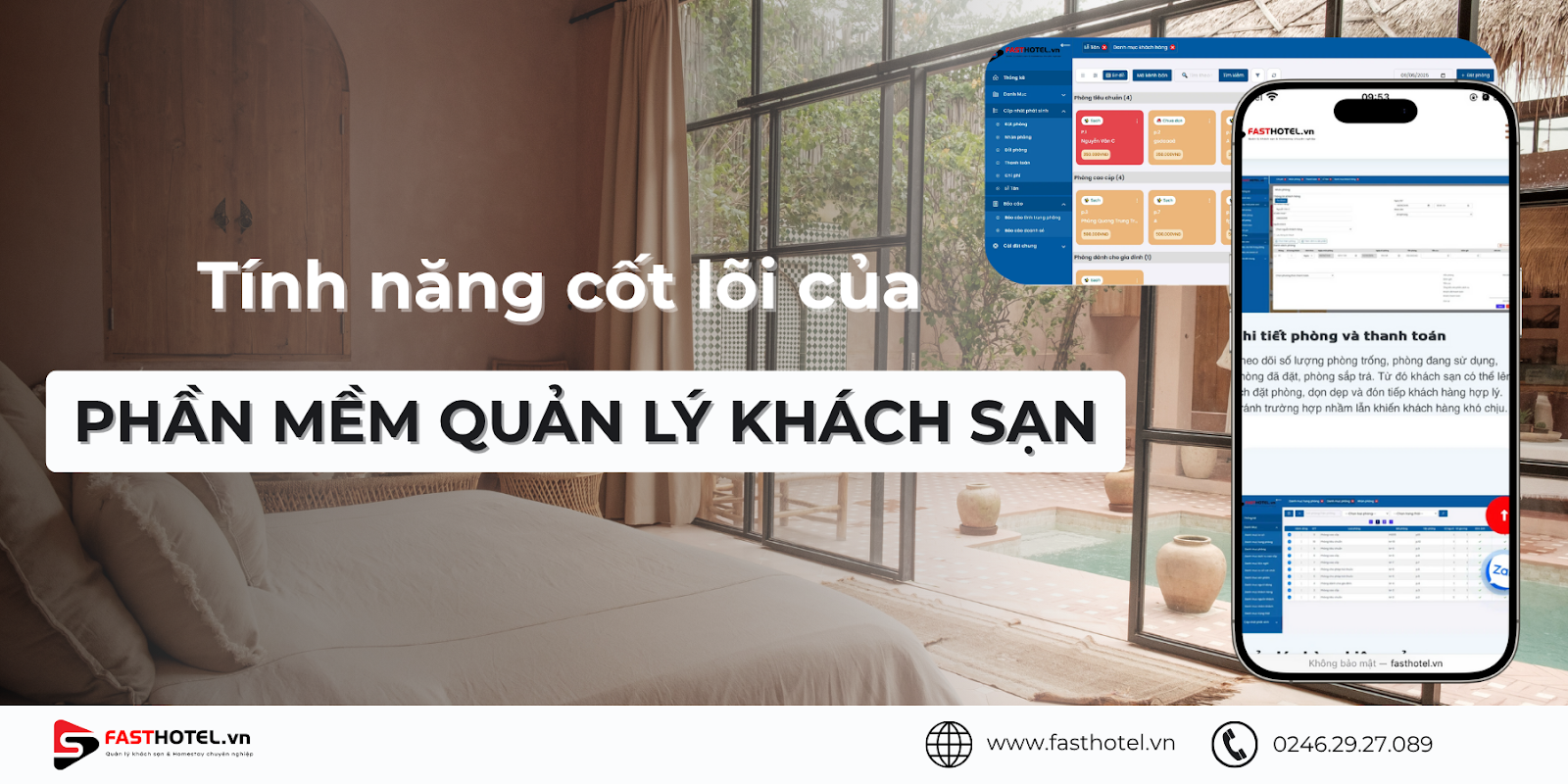Các tính năng cốt lõi của phần mềm quản lý đặt phòng khách sạn