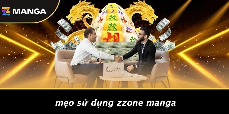 Mẹo Sử Dụng Zzone Manga