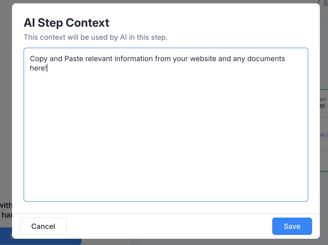 Screenshot of AI Step Context for this example. It reads, "Copy and Paste relevant information from your website and any documents here!" 