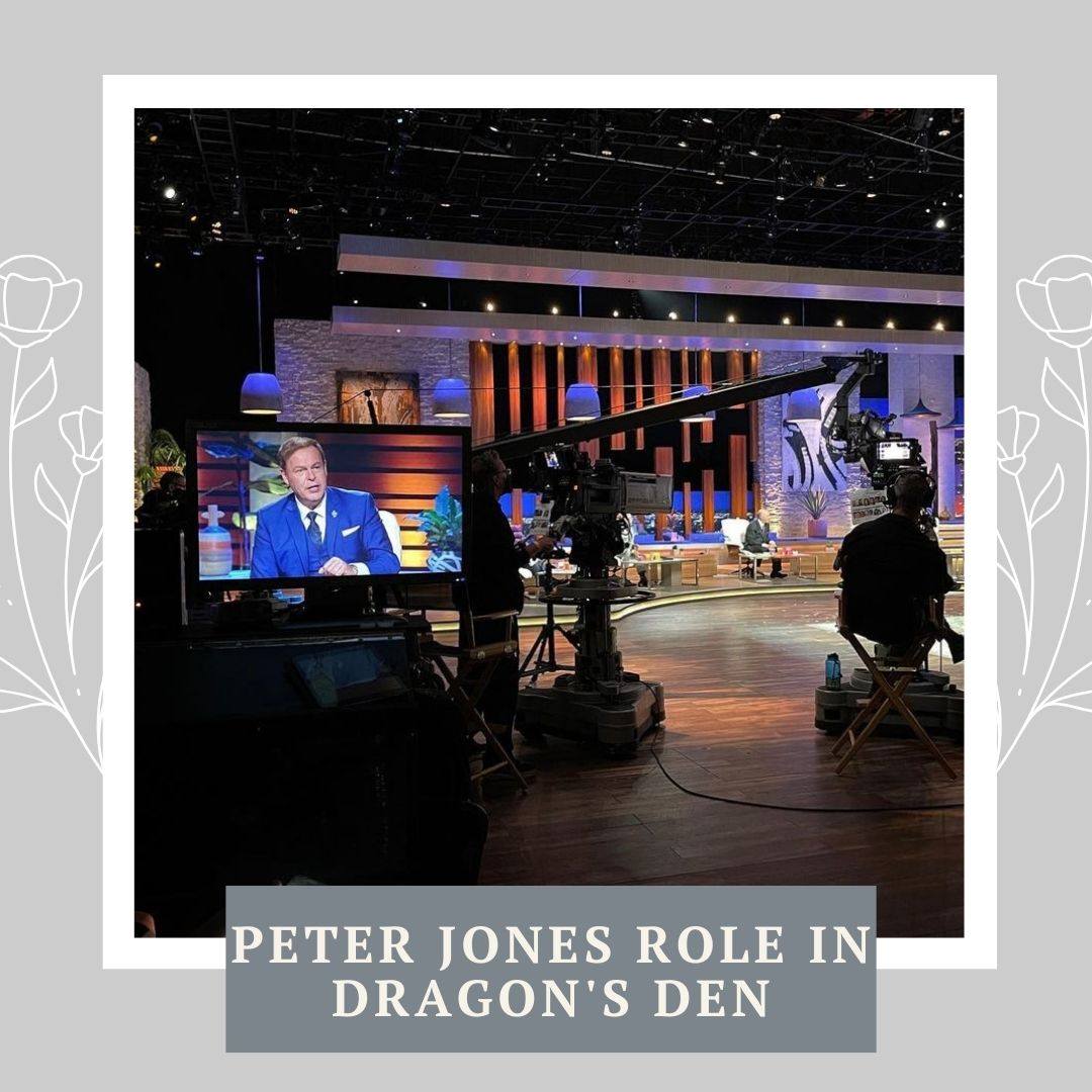 Peter Jones Role in Dragon's Den