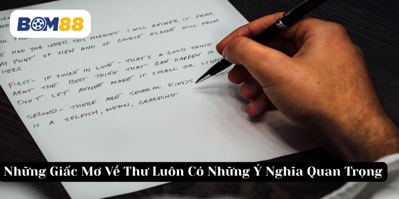 Thư trong mơ gửi gắm cảm xúc sâu thẳm