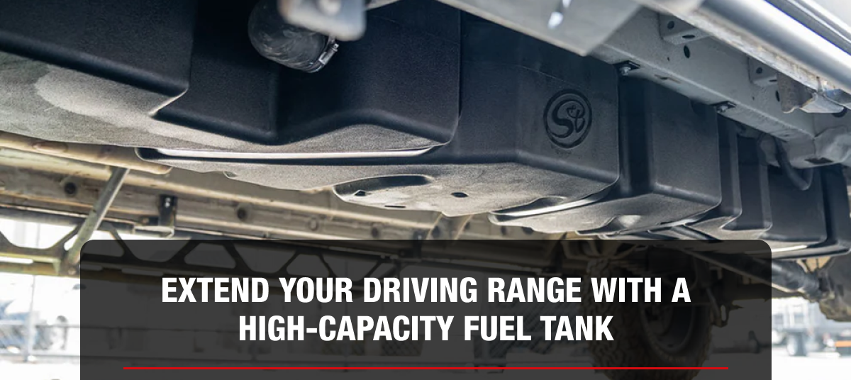 Extend Your Driving Range with a High-Capacity Fuel Tank