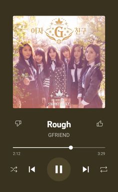 This contains an mp3 player of GFRIEND"Rough,"