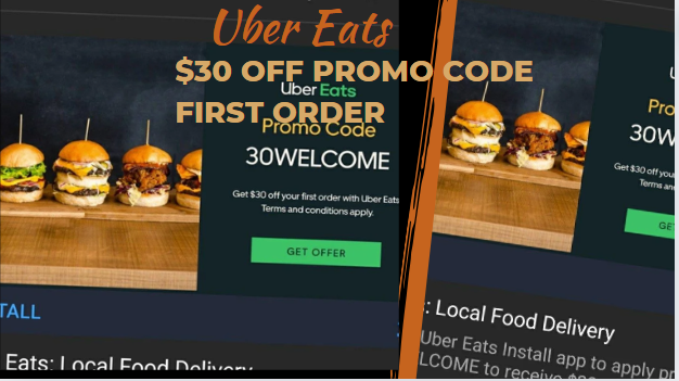 Uber Eats $30 Off Promo Code First Order