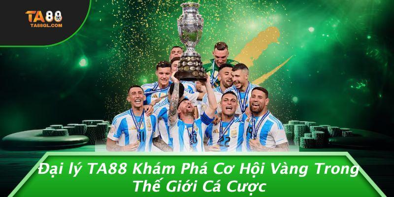 Đại lý TA88 Khám Phá Cơ Hội Vàng Trong Thế Giới Cá Cược