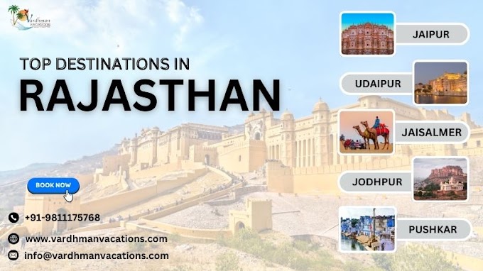 Rajasthan Tour Packages: A Journey of a Lifetime