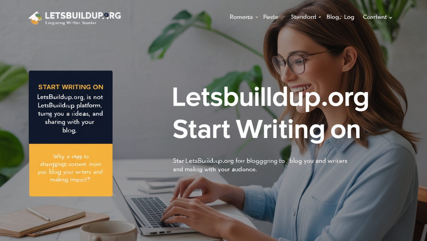 Blog LetsBuildUp.org Start Writing On