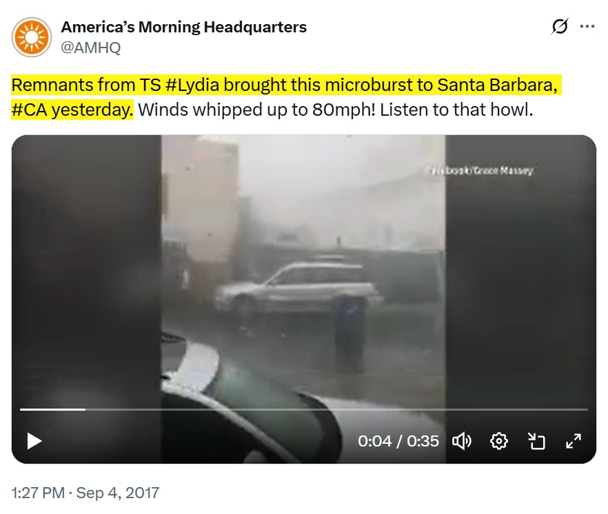 Tropical Storm Lydia causing a microburst in Santa Barbara