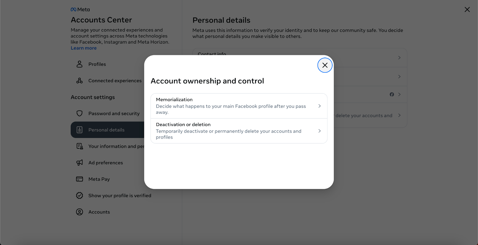 The "Account Ownership and Control" modal with two options: Memorialization and Deactivation or Deletion.