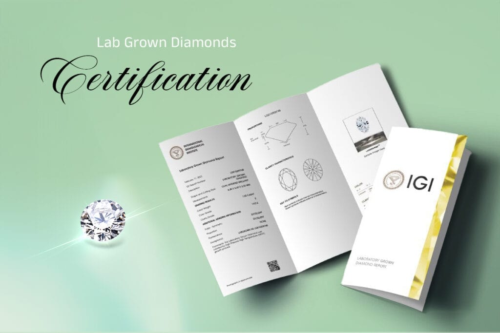 What Certifications Are Available for Lab-Grown Diamonds?