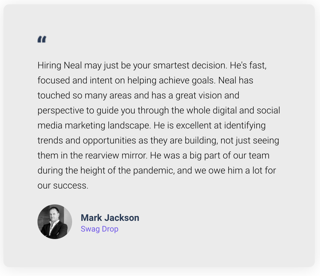 Testimonial from Mark Jackson from Swag Drop about working with Neal Schaffer