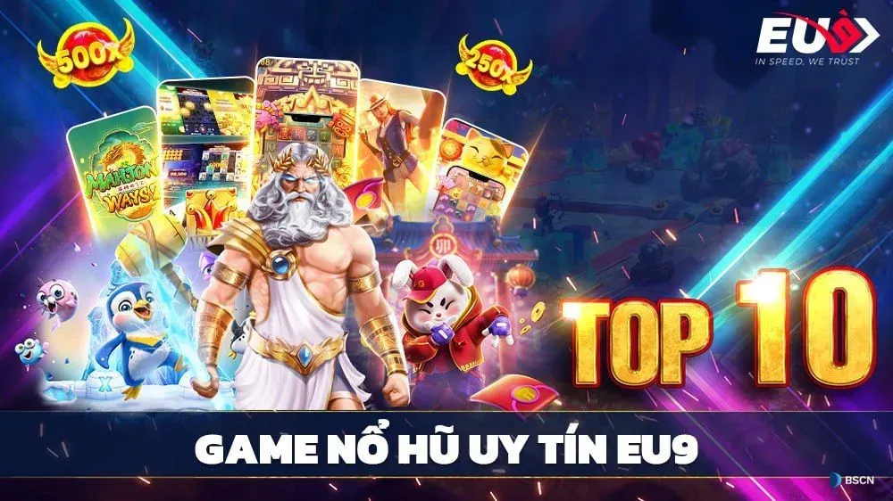 Top 10 game nổ hũ trực tuyến uy tín dễ ăn tiền nhất hiện nay