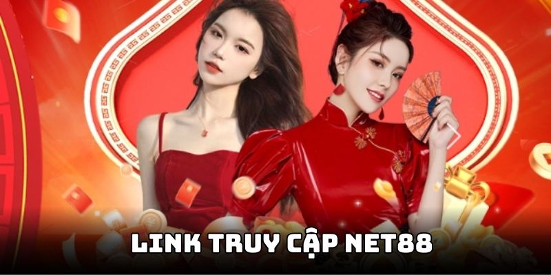 Nhà cái NET88 không cung cấp ra thị trường những đường link dẫn dự phòng