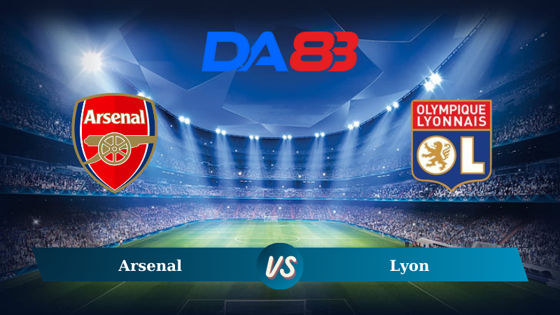 Soi kèo Arsenal vs Lyon 20h00 ngày 11/08/2024