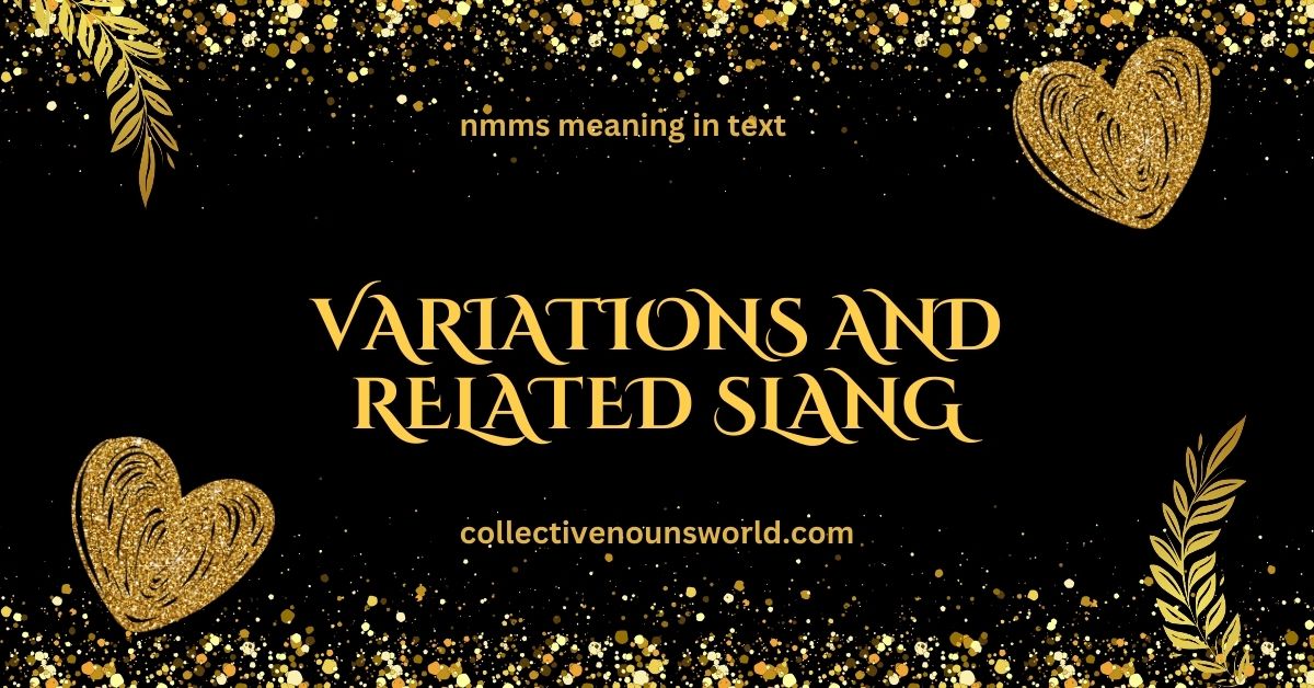 NMMS texting abbreviation