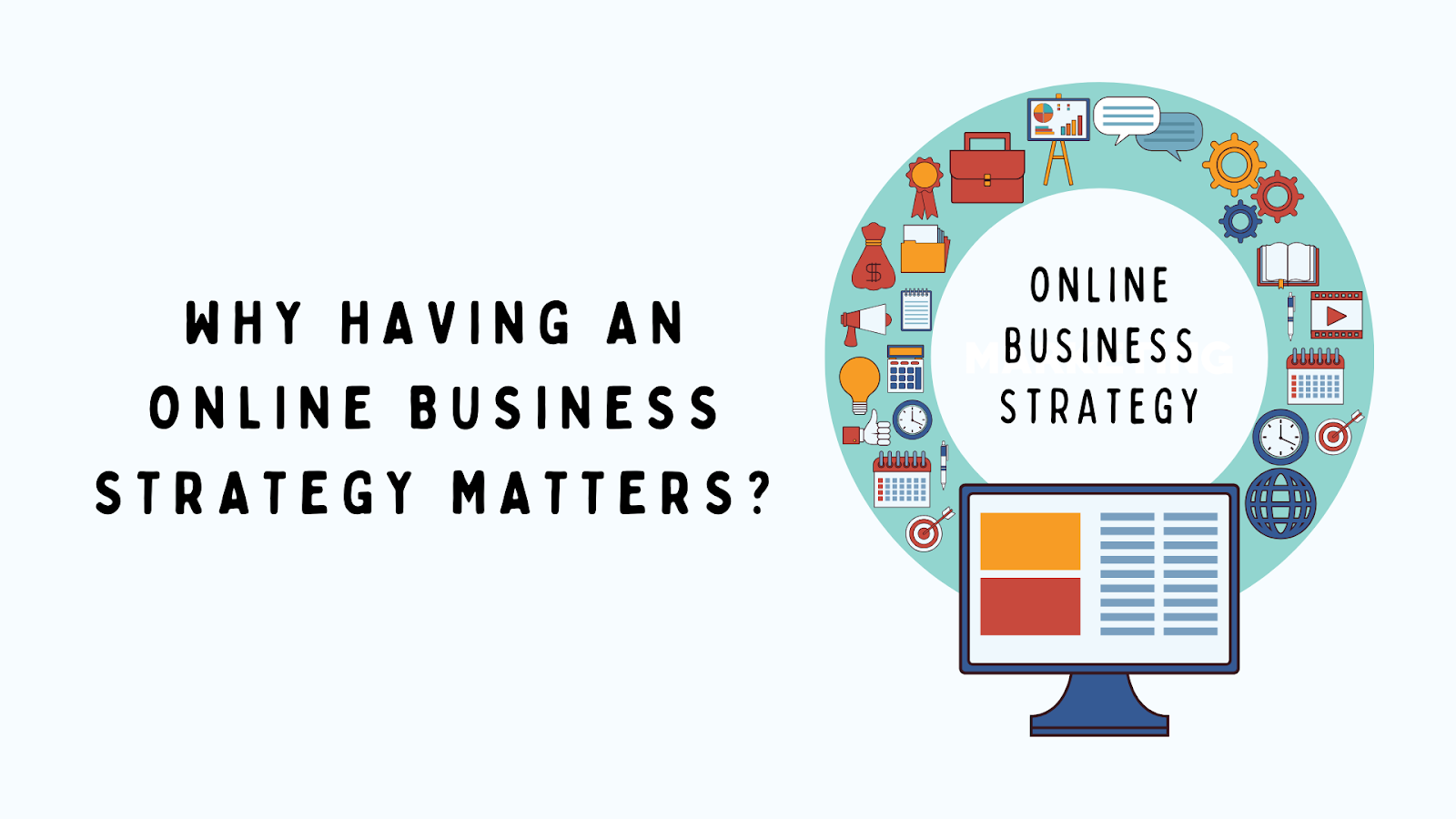 Why Having an Online Business Strategy Matters?