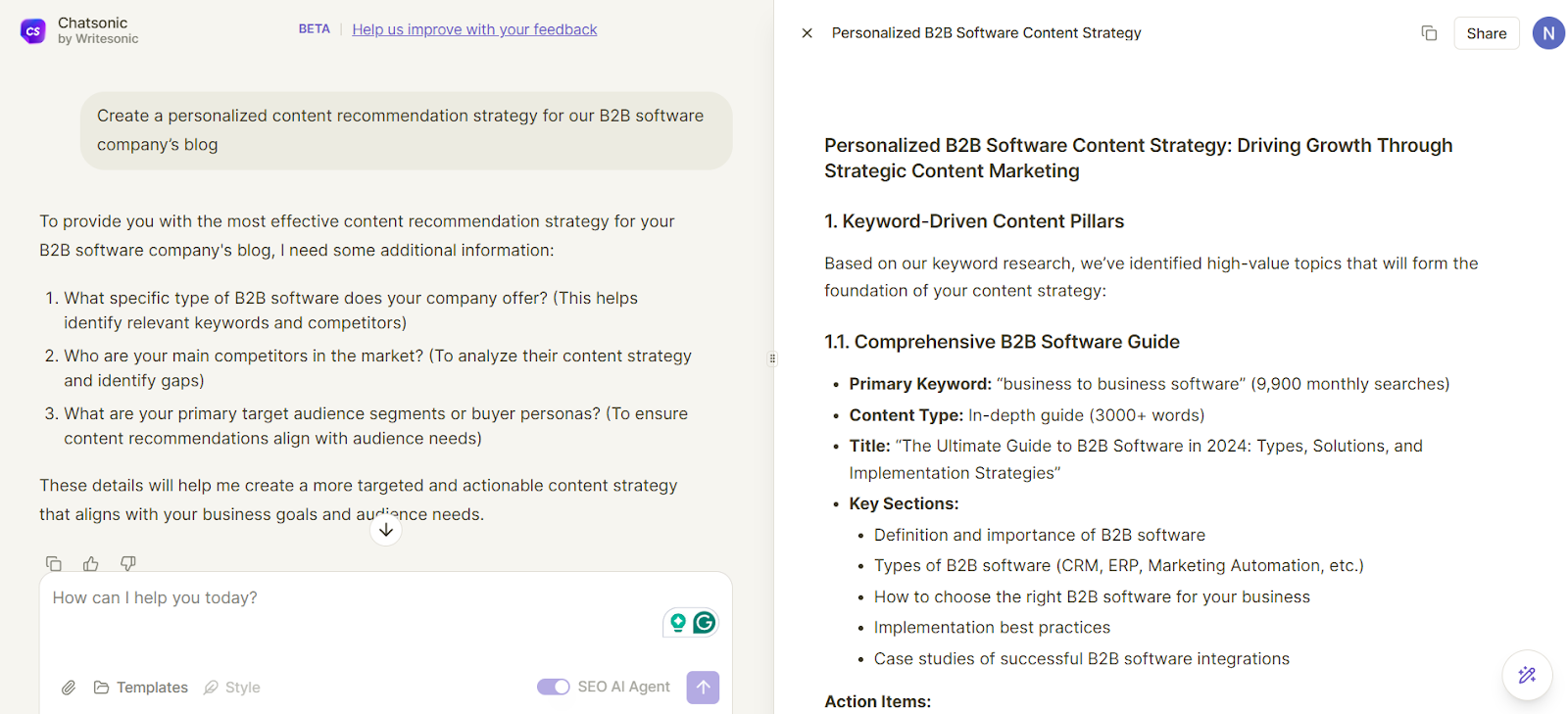 Content marketing strategy AI agents like Chatsonic can give personalized content recommendations.