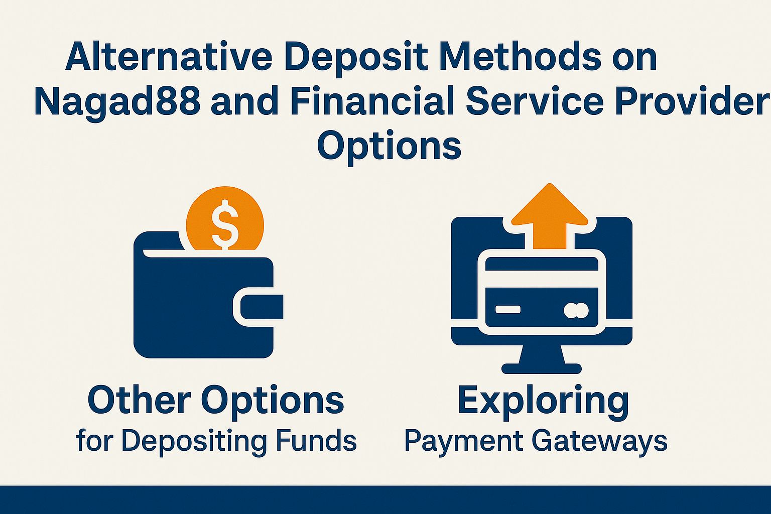 Alternative Deposit Methods on Nagad88 and Financial Service Provider Options