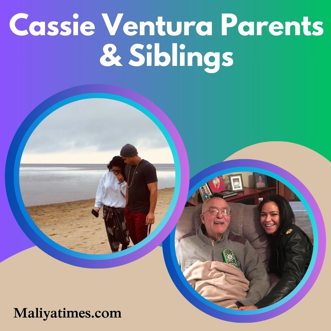 Cassie Ventura Parents & Siblings
