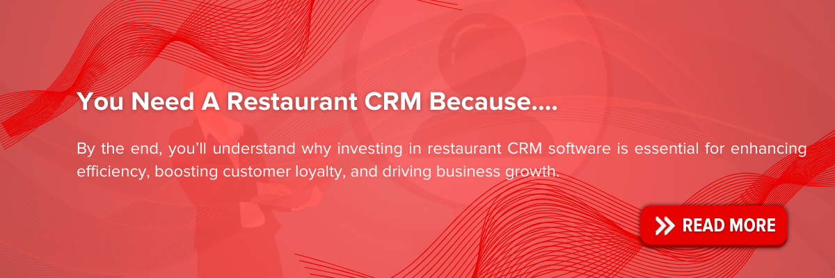 https://blog.easyeat.ai/you-need-a-restaurant-crm-because/