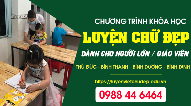 Chương trình Khóa học Luyện viết chữ đẹp dành cho người lớn