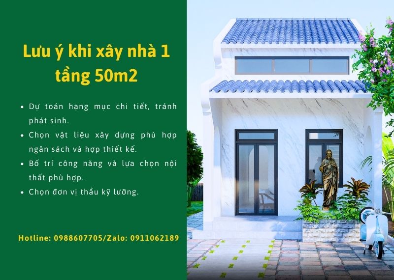 Lưu ý khi xây nhà 1 tầng 50m2 Xây dựng Nhất Tín