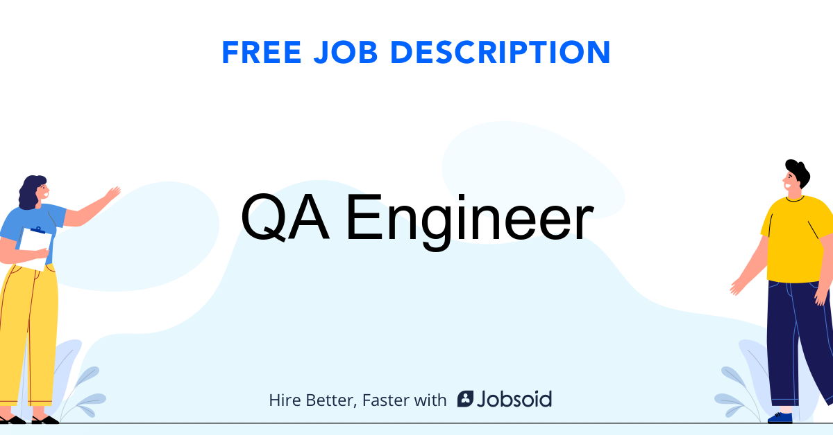 QA Engineer Job Description - Jobsoid