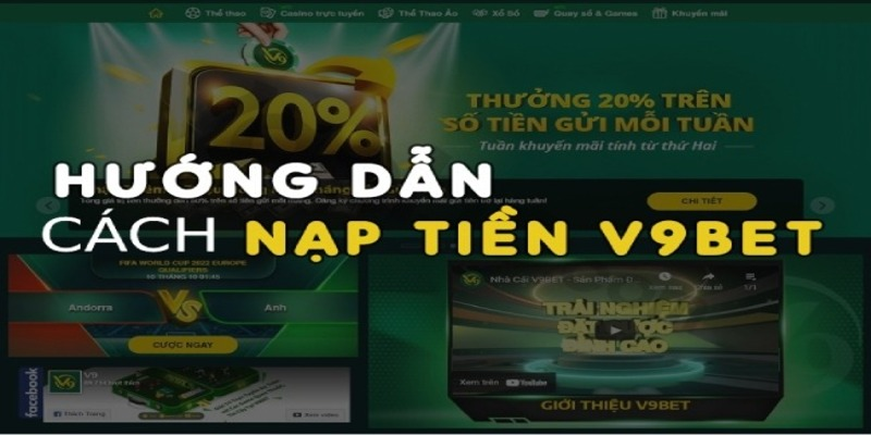 Hướng dẫn nạp tiền V9bet đơn giản và nhanh chóng