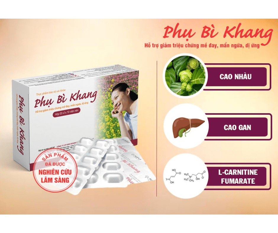 Phụ bì khang - Hỗ trợ giảm triệu chứng mề đay, mẩn ngứa, dị ứng