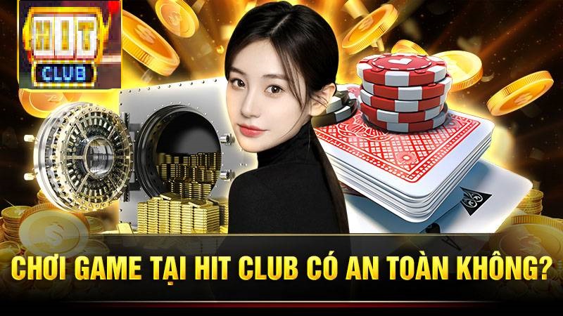 Vì sao nên tải HitClub