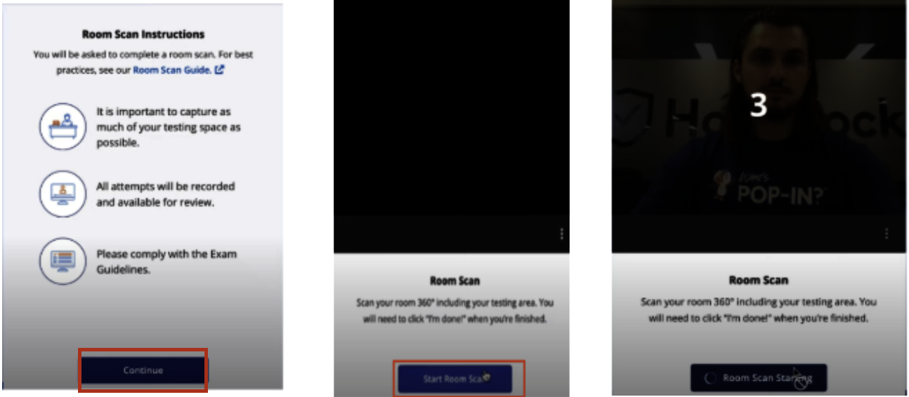 Select: Continue button; Start Room Scan button, and then processing window appears.