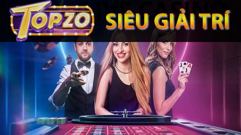 Sơ lược về live casino tại topzo