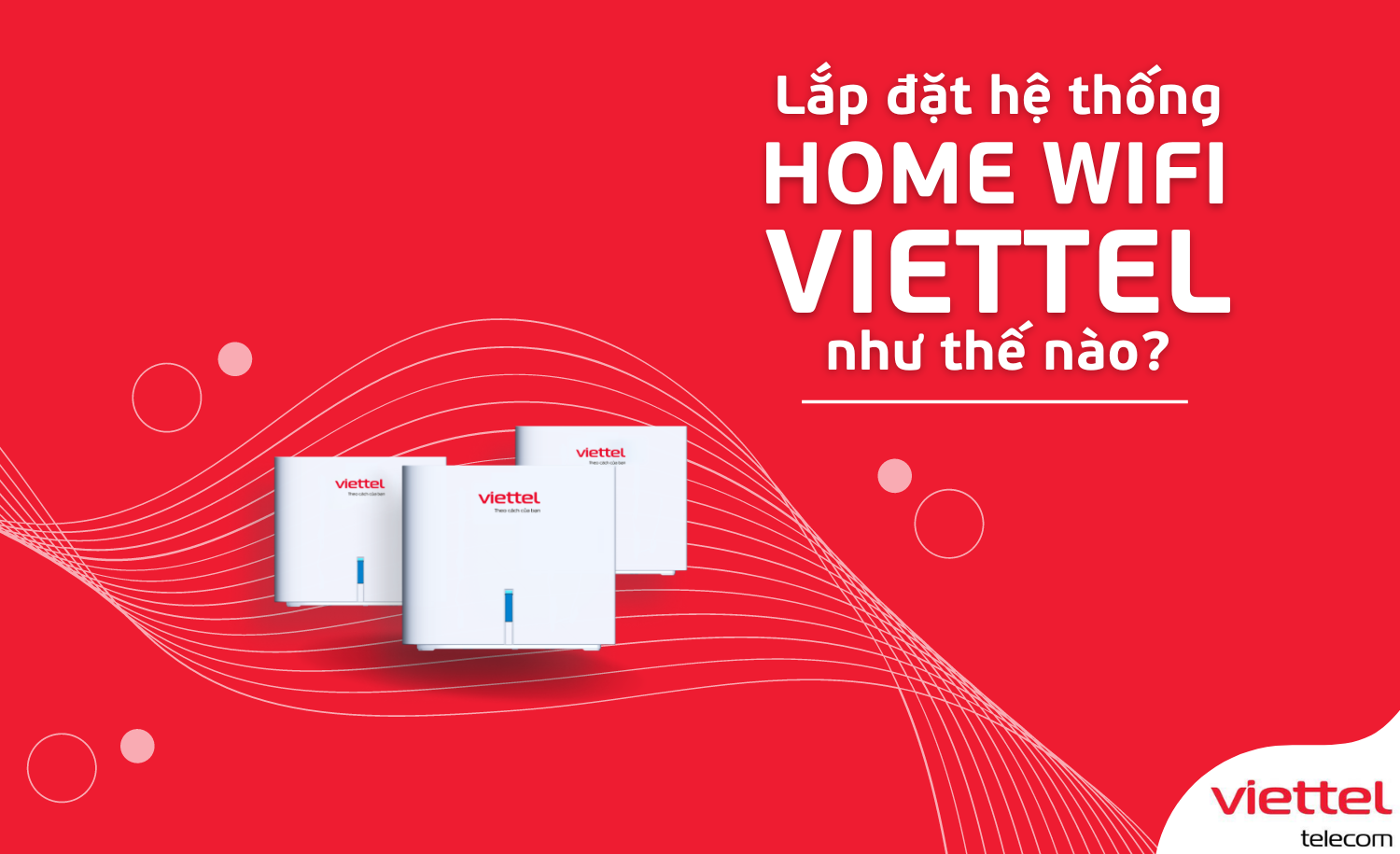 Lắp đặt gói cước wifi viettel