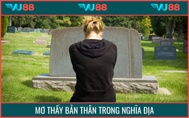 Hiện tượng thấy bản thân đang ở trong một nghĩa trang