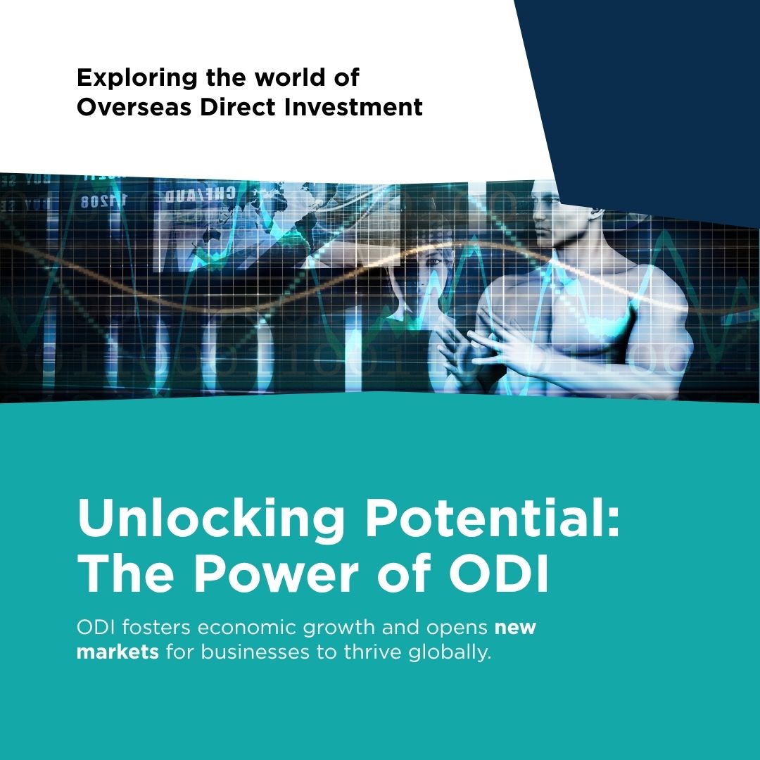 Overseas Direct Investment (ODI)
