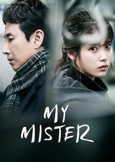 This contains an image for  "My Mister."
 drama poster