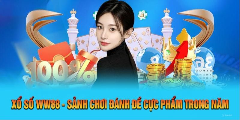 Tìm hiểu về các thông tin liên quan đến xổ số ww88