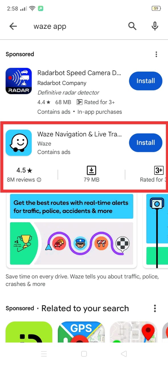 Click on the ‘’Install’’ to Download the Waze App