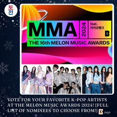 This  contain an advertisement for the 10th melon music awards with images of young people and their names